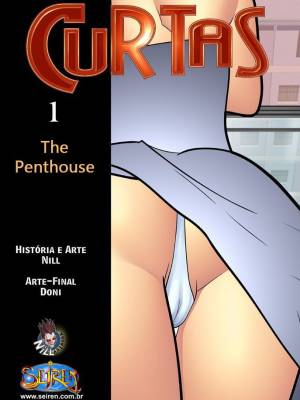 Curtas 1: The Penthouse