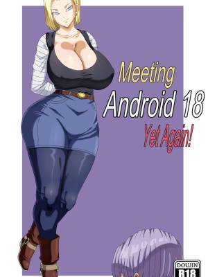 Meeting Android 18 Yet Again Hentai english 01