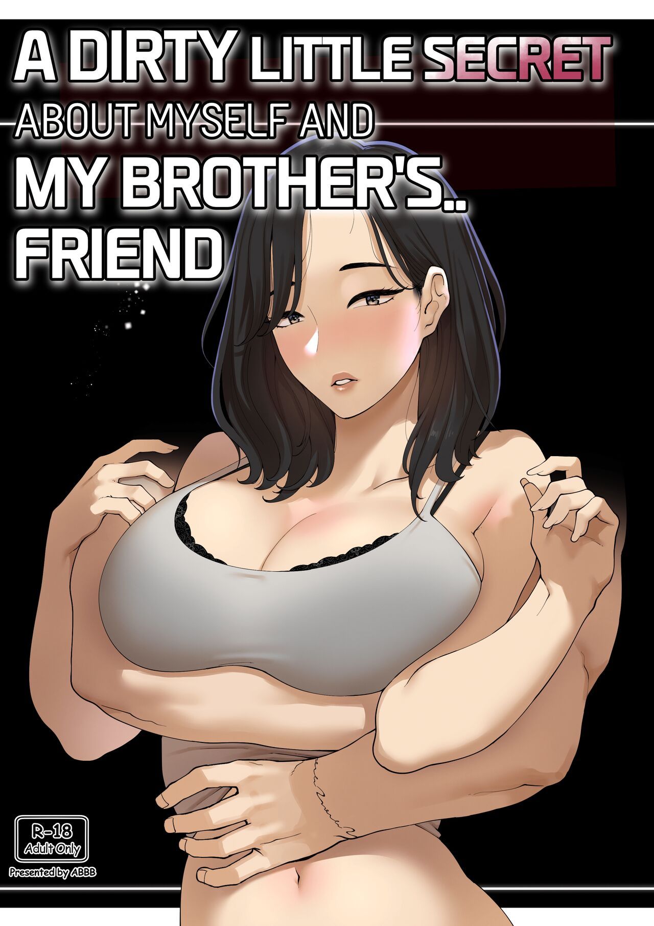 A Dirty Little Secret About Myself And My Brother’s.. Friend Porn Comic english 01