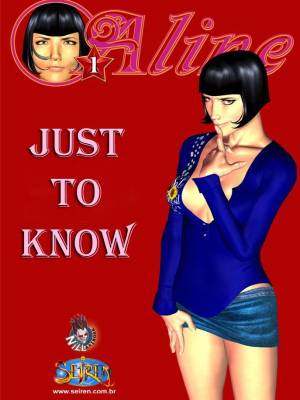 Aline 1: Just To Know