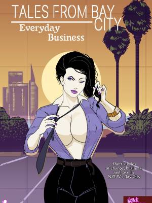 Tales from Bay City: Everyday Business