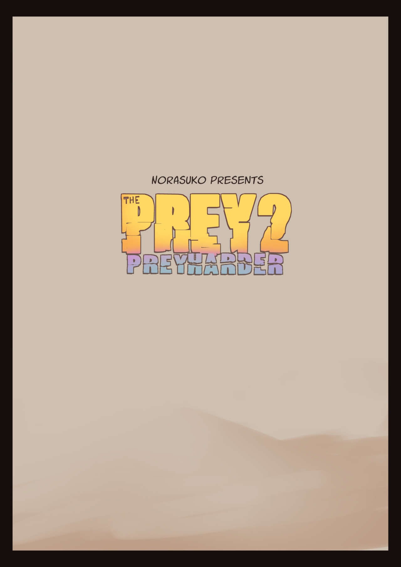 The Prey Part 2: Prey Harder Porn Comic english 02