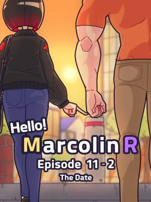 Hello Marcolin R 11: The Date Part 2
