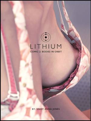 The Lithium Comic 2: Bodies In Orbit
