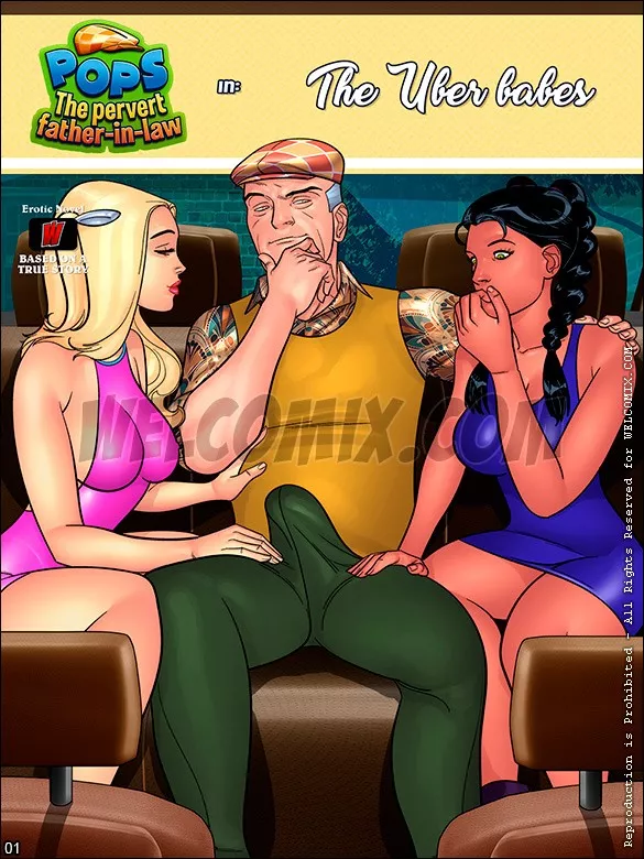 585px x 780px - Pops, The Pervert Father-in-law: The uber babes [Welcomix] - English - Porn  Comic