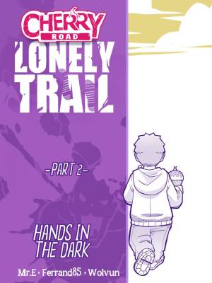 Cherry Road - Lonely Trail 2: Hands In The Dark