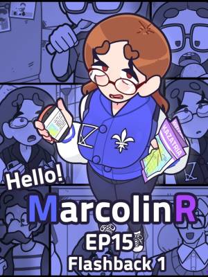 Hello! Marcolin R 15: Flashback Part 1