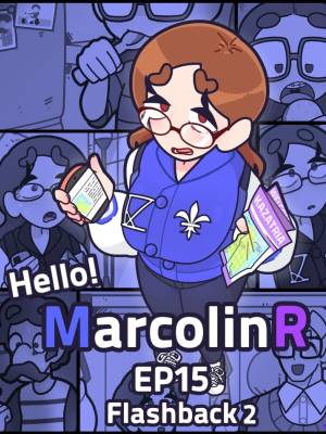 Hello! Marcolin R 15: Flashback Part 2