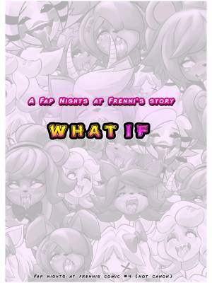 Fap Nights At Frennis Part 4 "What If" Porn Comic english 02