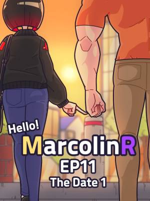 Hello! Marcolin R 11: The Date Part 1