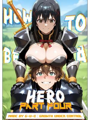 How To Be a Hero: Part Four