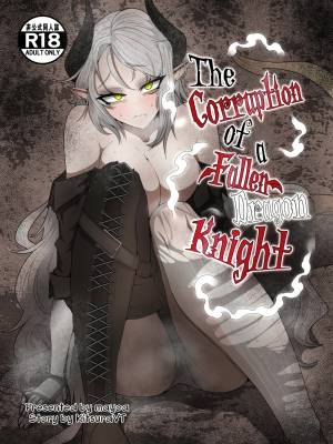 The Corruption Of a Fallen Dragon Knight