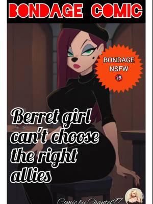 Berret Girl Can't Choose The Right Allies