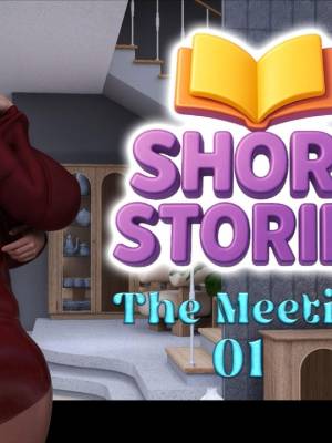 Short Stories Part 2: The Meeting