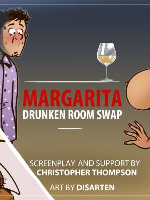 Margarita 3: Drunken Room Swap