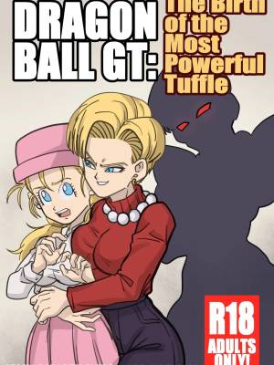 The Birth Of The Most Powerful Tuffle