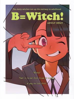 B=Witch!