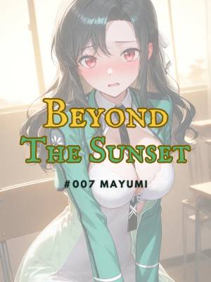 Beyond The Sunset #007: Mayumi