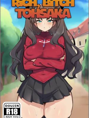 Rich Bitch Tohsaka