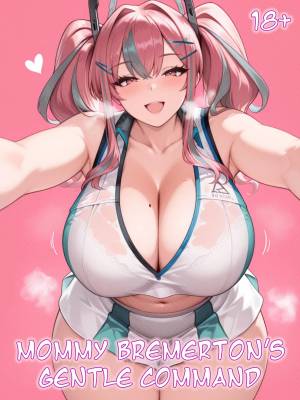 Mommy Bremerton's Gentle Command