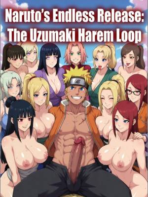 Naruto's Endless Release: The Uzumako Harem Loop