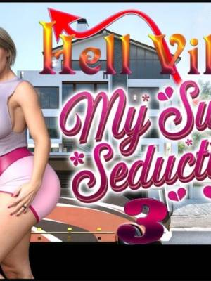 Hell Village 3: My Sweet Seduction!