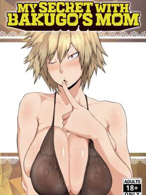 My Secret With Bakugo's Mom