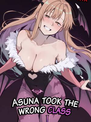 Asuna Took The Wrong Class