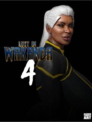 Lust In Wakanda 4