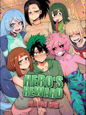 Hero's Reward All For Him