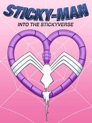 Sticky-Man Into The Stickyverse