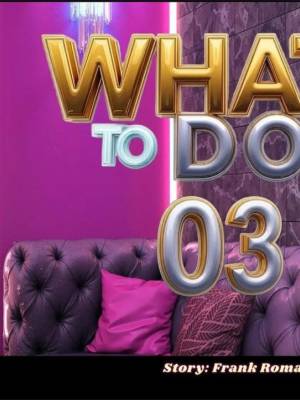 What To Doo? 3