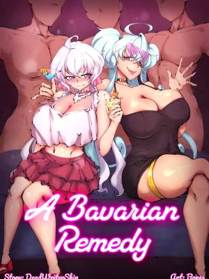 A Bavarian Remedy